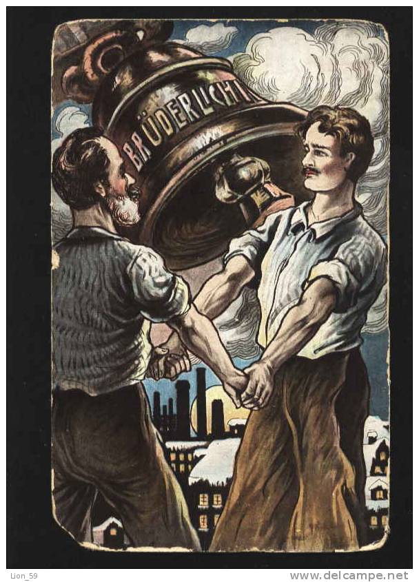 1919s PROPAGANDA SOCIALIST , BELL  Bruederlicht Brother Light Pc 11207 - Vakbonden
