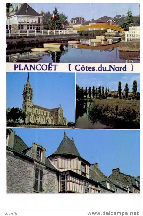 PLANCOET  -  Les Quais Et Les PTT, L´Eglise, La Rivière De L´Arguenon, Vieille Maison Du Dome - N°   C 4 - Plancoët