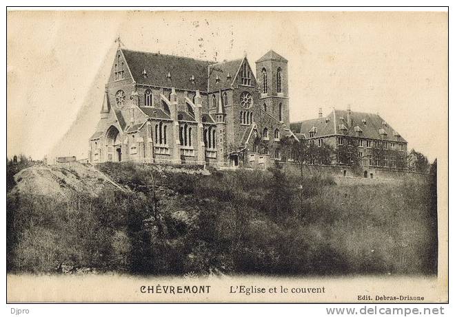 Chevremont L'eglise Et Le Couvent - Chaudfontaine