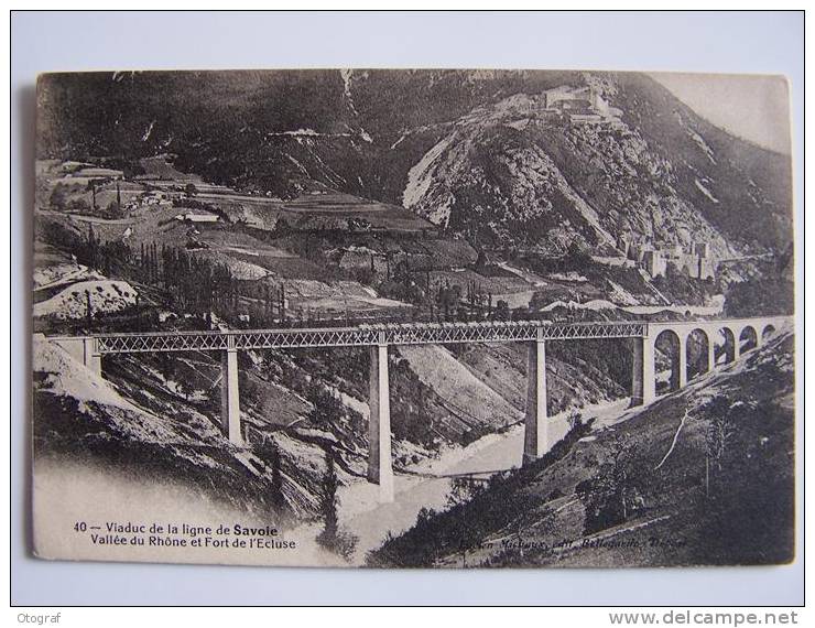 CPA - Viaduc De La Ligne De Savoie - Vallée Du Rhône Et Le Fort De L´écluse - Opere D'Arte
