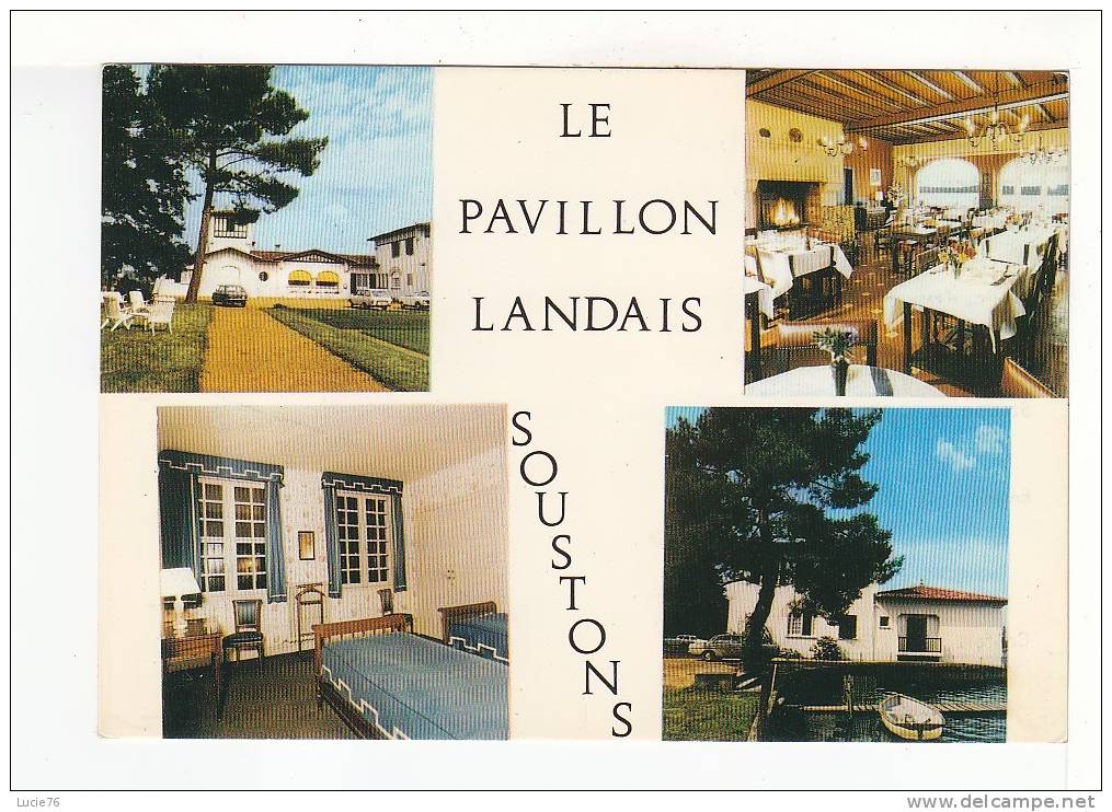 SOUSTONS -  Le PAVILLON LANDAIS -  4 Vues - Soustons