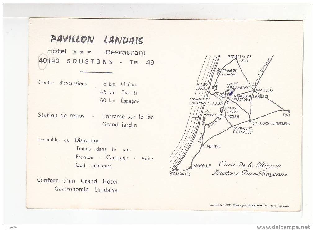 SOUSTONS -  Le PAVILLON LANDAIS -  4 Vues - Soustons