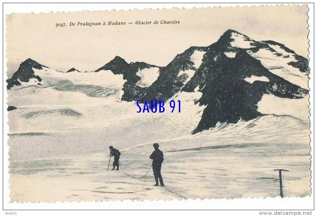De Pralognan à Modane -Glacier De Chavière--Alpinistes -Cordée -De Migieu ,N°3047-Non Circ.- Réf:5153 - Mountaineering, Alpinism
