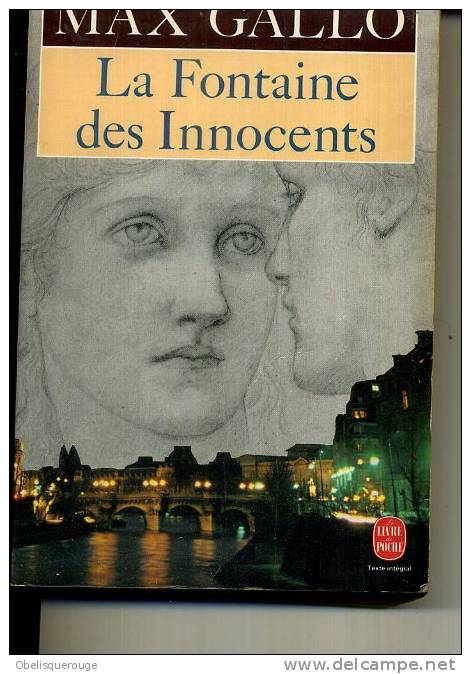 MAX GALLO FONTAINE DES INNOCENTS 506 PAGES 1993 ED DE POCHE - Fayard