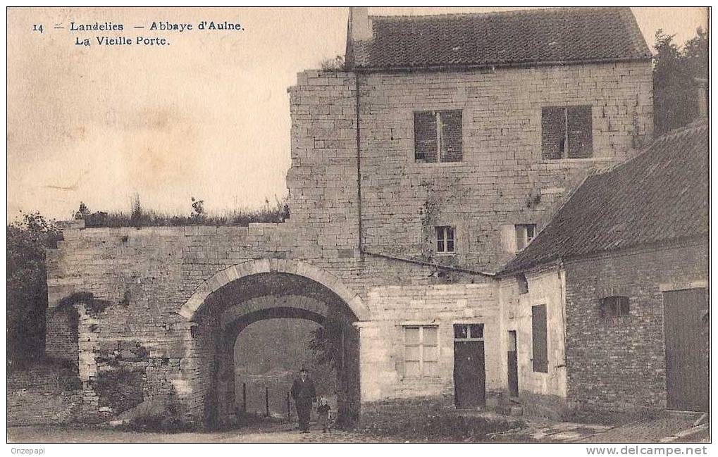 LANDELIES - Abbaye D'Aulne - La Vieille Porte - Montigny-le-Tilleul