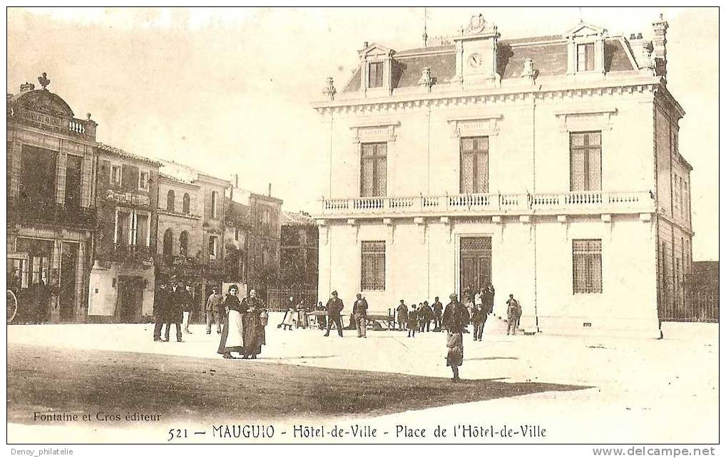 34/ MAUGUIO / HOTEL DE VILLE PLACE DE L'HOTEL DE VILLE - Mauguio