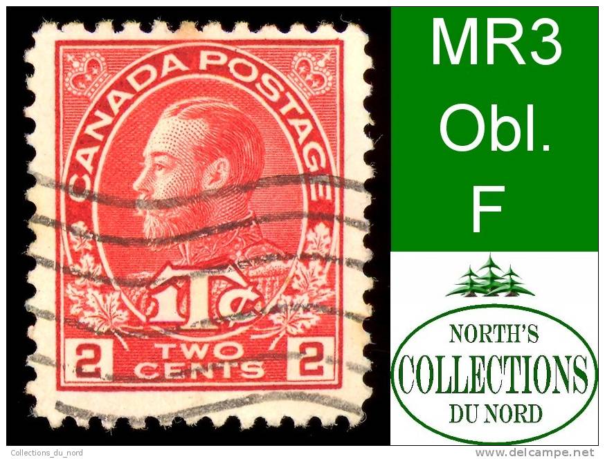 Canada (Unitrade & Scott # MR3 - War Tax Stamp) (o) F - Tassa Di Guerra