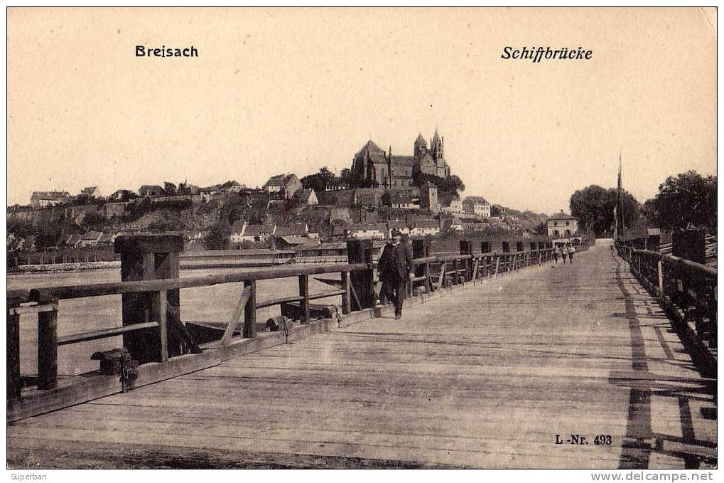 BREISACH - SCHIFFBRÜCKE / VIEUX-BRISACH - PONT DE BATEAUX Sur Le RHIN - ANNÉE: ENV. 1910 (e-181) - Breisach