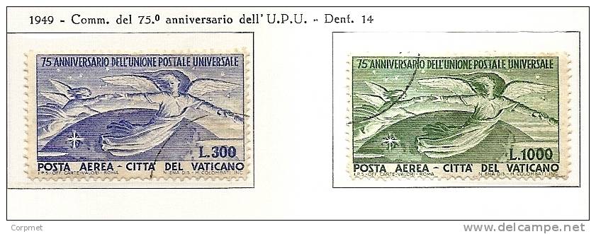 CITTA DEL VATICANO - 1949 POSTA AEREA - 75o Anniversaire U.P.U. - Yvert # A 18/ A19 - USED - Luftpost