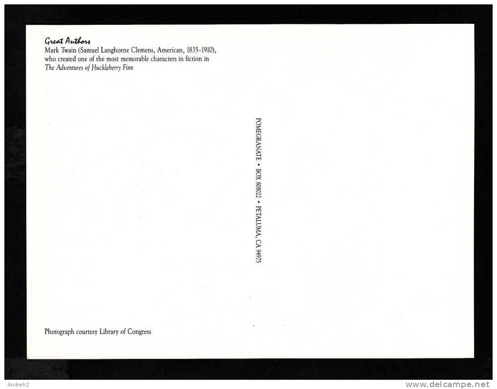 GREAT AUTHORS  PHOTOGRAPH LIBRARY CONGRESS  MARK TWAIN - SAMUEL LANGHORNE CLEMENS 1835-1910 AVENTURES OF HACLEBERRY FINN - Philosophie & Pensées