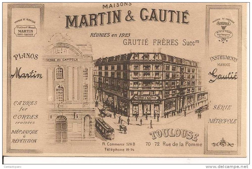 TOULOUSE  ( 31 ) - Maisons  MARTIN & GAUTIE  : Pianos & Instruments  , 70 - 72 Rue De La Pomme - Other & Unclassified