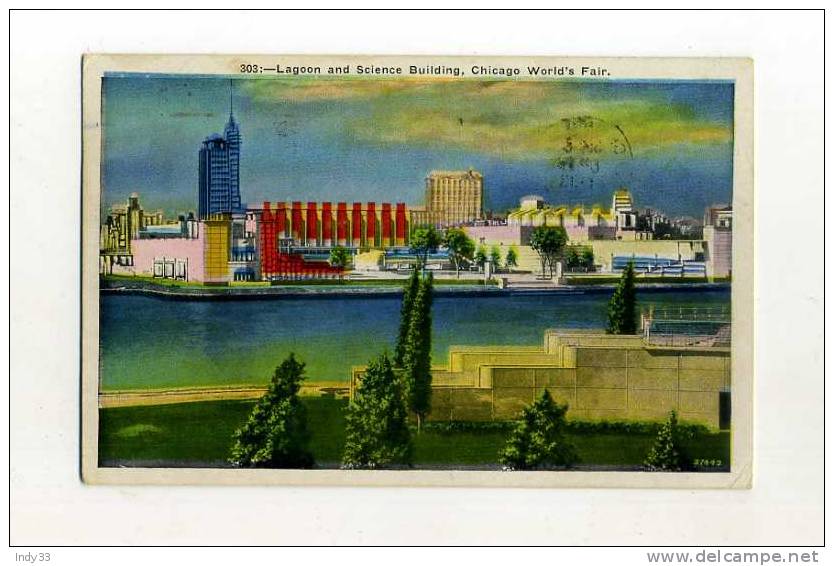 - LAGOON AND SCIENCE BUILDING . CHICAGO WORLD´S FAIR 1933 . AFFRANCHISSEMENT AVEC TIMBRE ET FLAMME DE L'EXPO - Andere & Zonder Classificatie