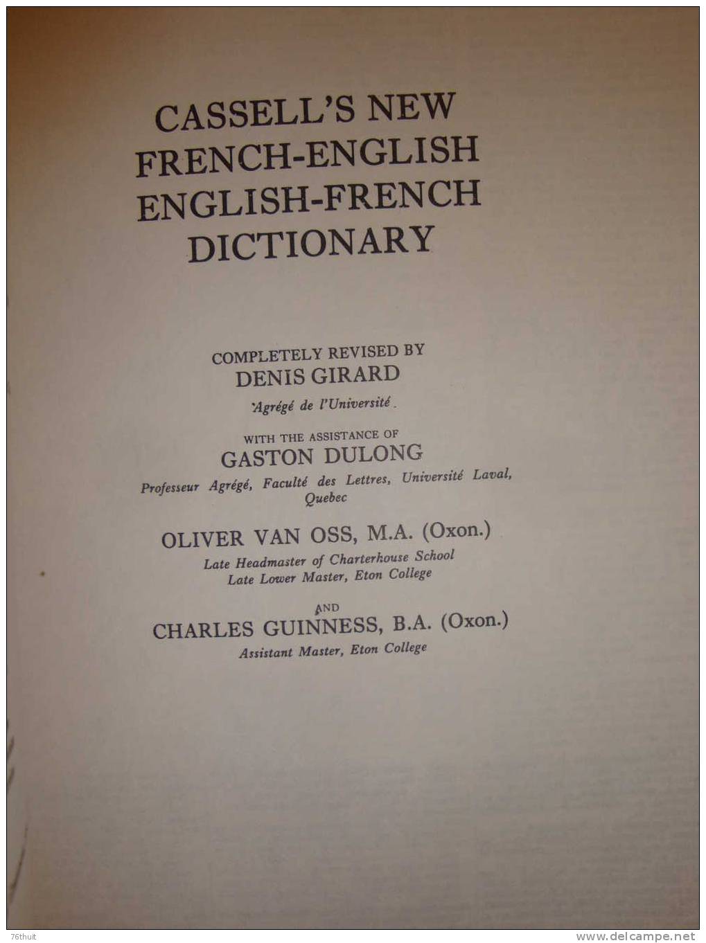 ANGLAIS - Dictionnaire CASSELL - French/English Dictionary - Par Denis GIRARD - London 1980 - Wörterbücher