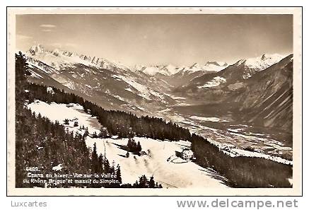 4499. CRANS EN HIVER.VUE SUR LA VALLEE DU RHONE.BRIGUE ET MASSIF DU SIMPLON. - Simplon