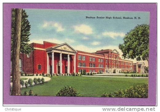 Nashua Senior High School, Nashua, N.H.  1940-50s - Nashua