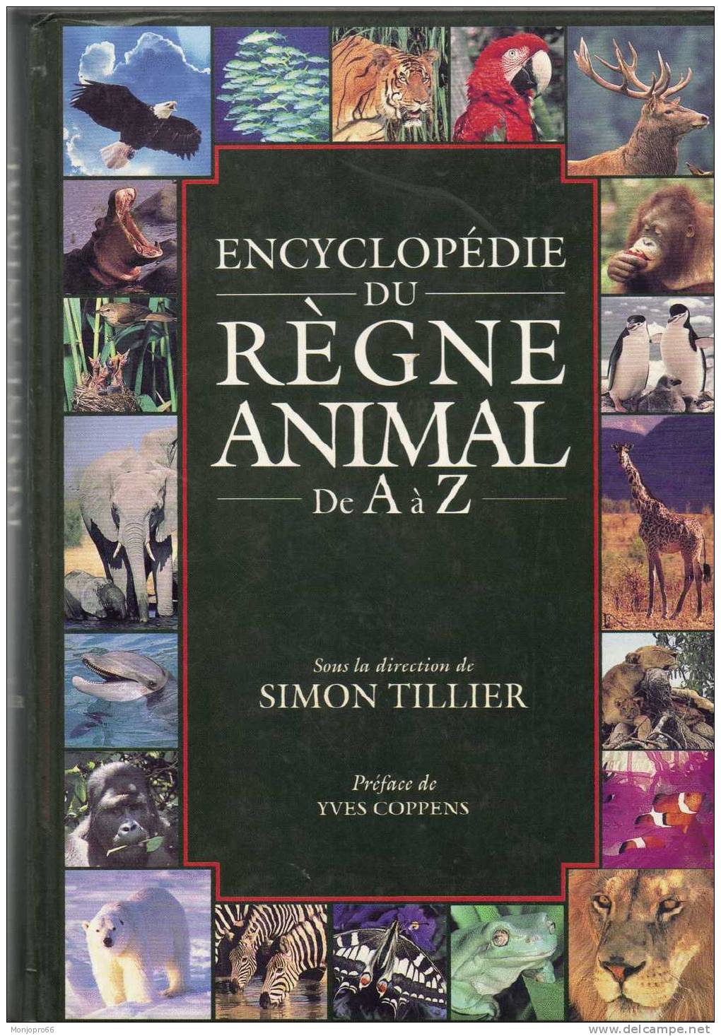 Encyclopédie Du Règne Animal De A à Z - Encyclopédies