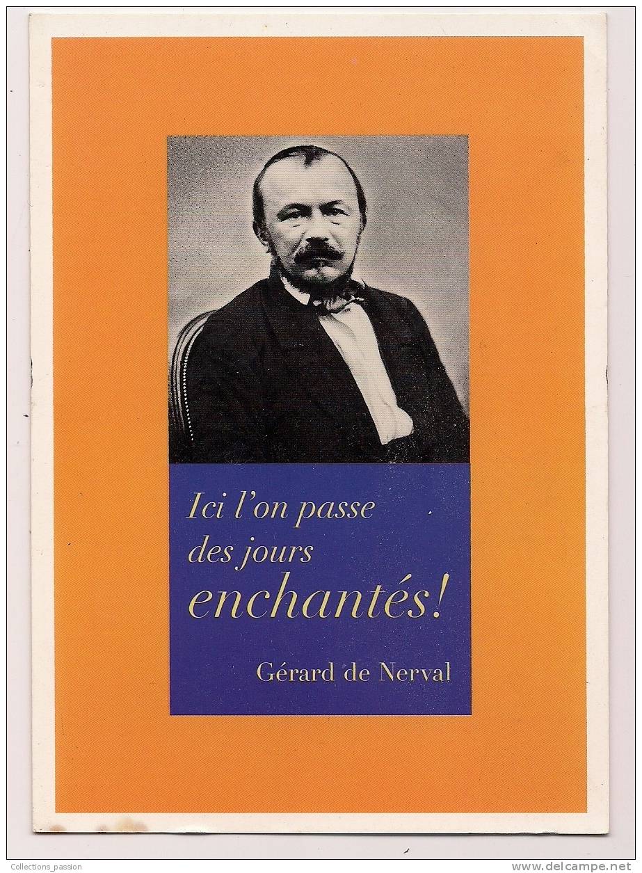Cp , GERARD DE NERVAL , Ici L'on Passe Des Jours Enchantés ! - Philosophie