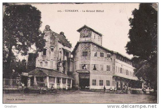 CONAKRY 205 LE GRAND HOTEL - Guinée