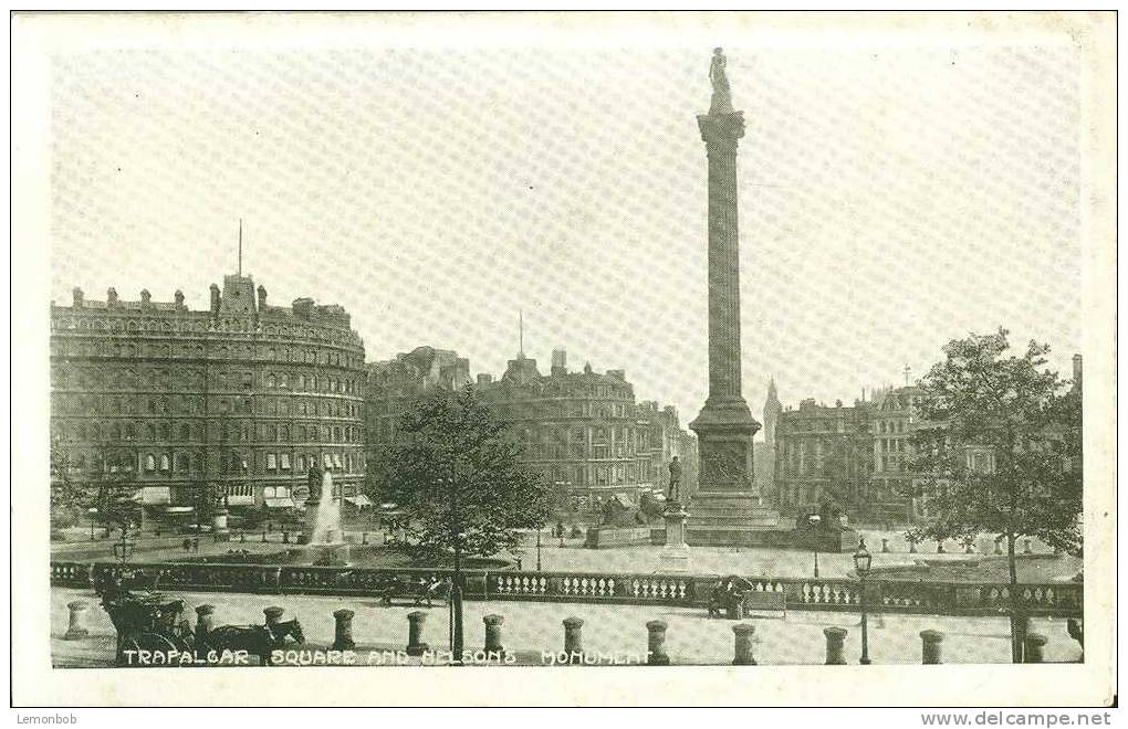 Britain United Kingdom - Trafalgar Square And Nelson´s Monument, London Early 1900s Postcard [P1418] - Trafalgar Square