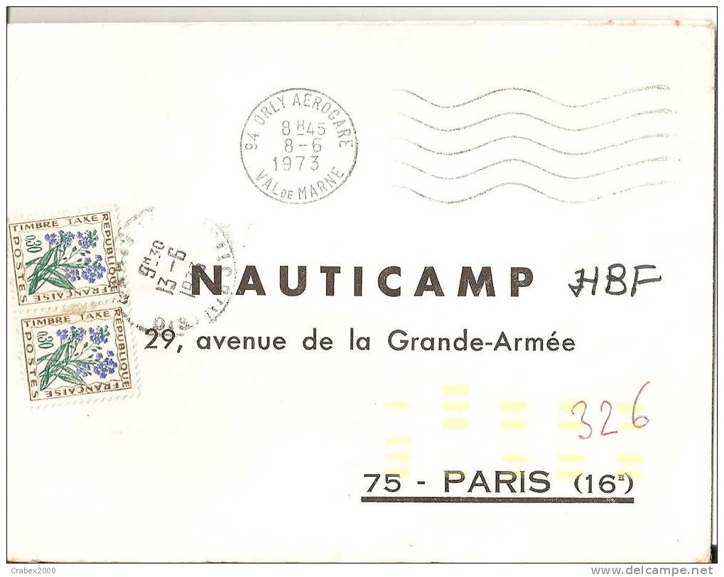 N Y& T 99X2 Sur   Lettre  De   ORLY  Vers PARIS Non Affranchie     Le 08 JUIN 1973 - 1960-.... Covers & Documents