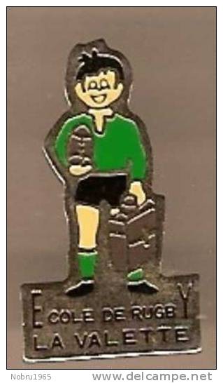 Pin's  école De Rugby La Valette ( 83 Var ) - Rugby