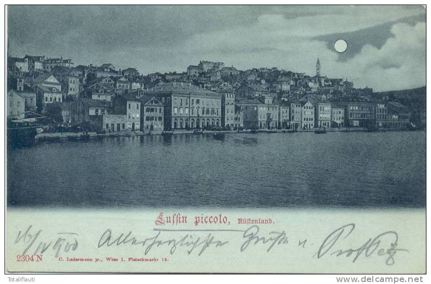 Lussin Piccolo Mondscheinkarte 16.4.1900 Gelaufen Küstenland Mali Lošinj - Croatia