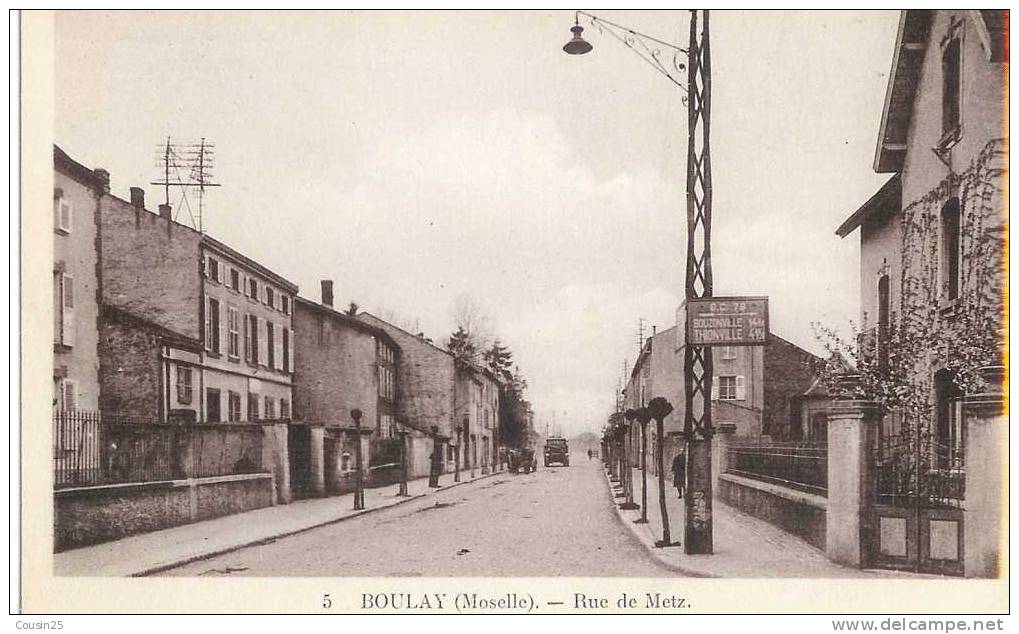 57 BOULAY - Rue De Metz - Boulay Moselle