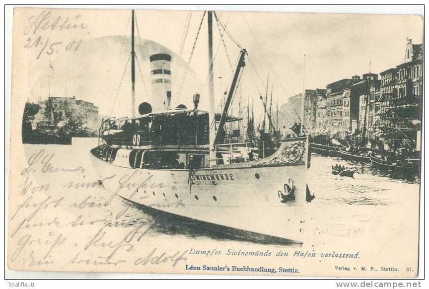 Stettin Dampfer SWINEMÜNDE Den Hafen Verlassend Szczecin 22.5.1901 Gelaufen Schiff - Pommern