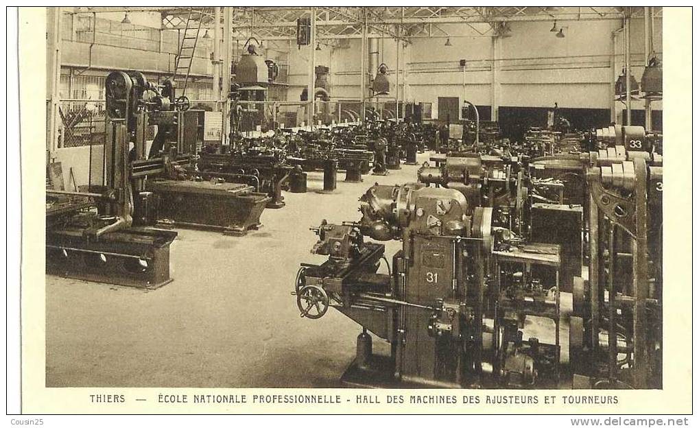 63 THIERS - Ecole Nationale Professionelle - Hall Des Machines Des Ajusteurs Et Tourneurs - Thiers