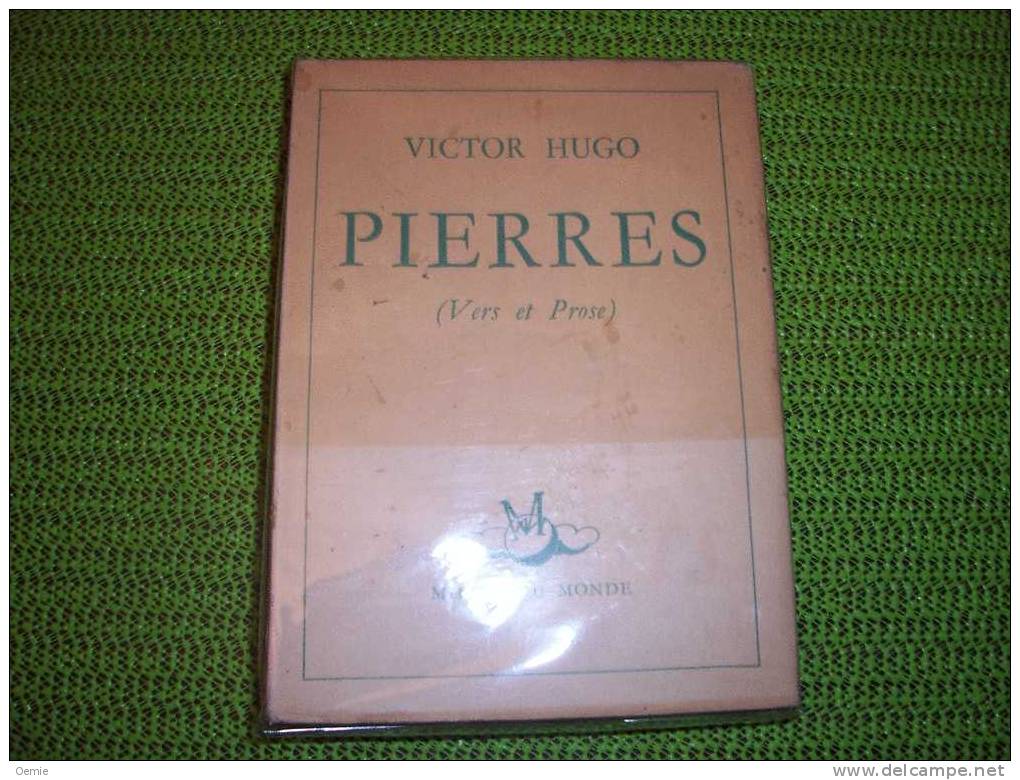 PIERRES VERS ET PROSE   DE VICTOR HUGO - Franse Schrijvers