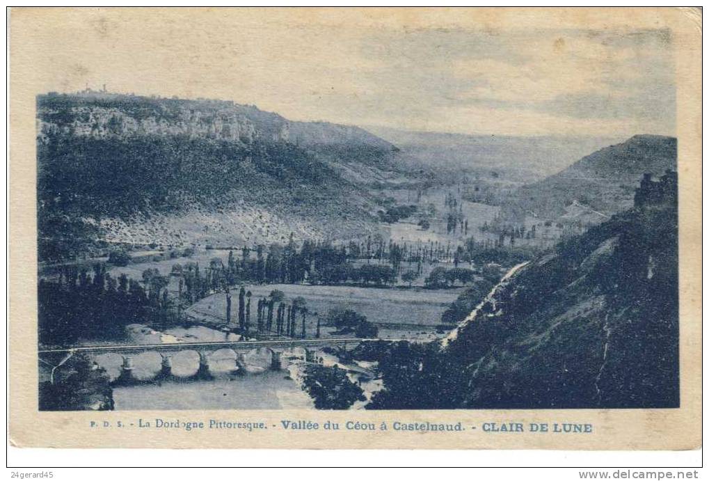 CPSM CASTELNAUD (Dordogne) - Vallée Du Céou à Castelnaud, à Clair De Lune - Sonstige & Ohne Zuordnung