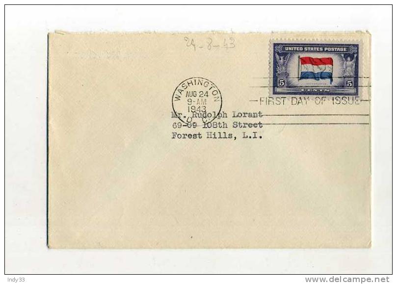 -  ETATS UNIS FDC 1941/50 . DRAPEAU DES PAYS-BAS SUR ENVELOPPE  . CACHET 1er JOUR 24/8/43 WASHINGTON - 1941-1950