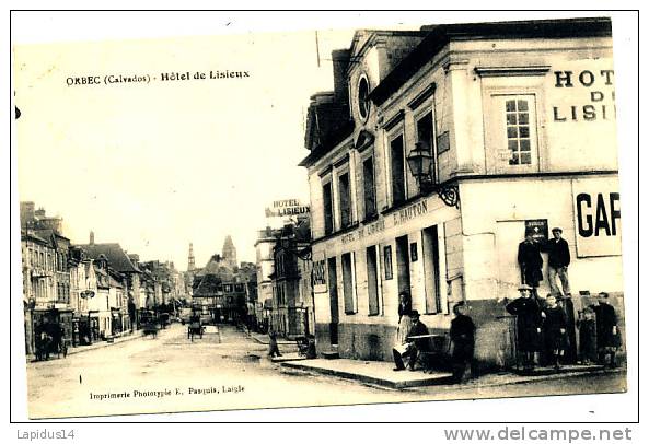 R 250 / CPA   ORBEC    (14)    HOTEL DE LISIEUX - Orbec