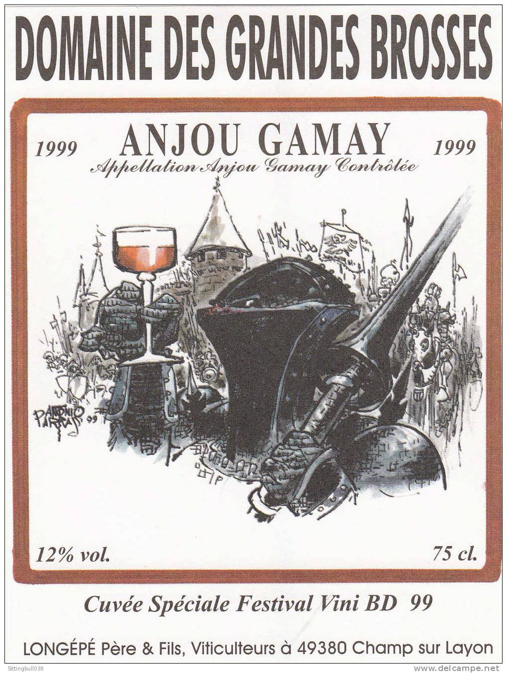 PARRAS Antonio. Etiquette De Vin Domaine Des Grandes Brosses. Anjou Gamay. Cuvée Spéciale Festival Vini BD 1999. ANGERS - Objets Publicitaires