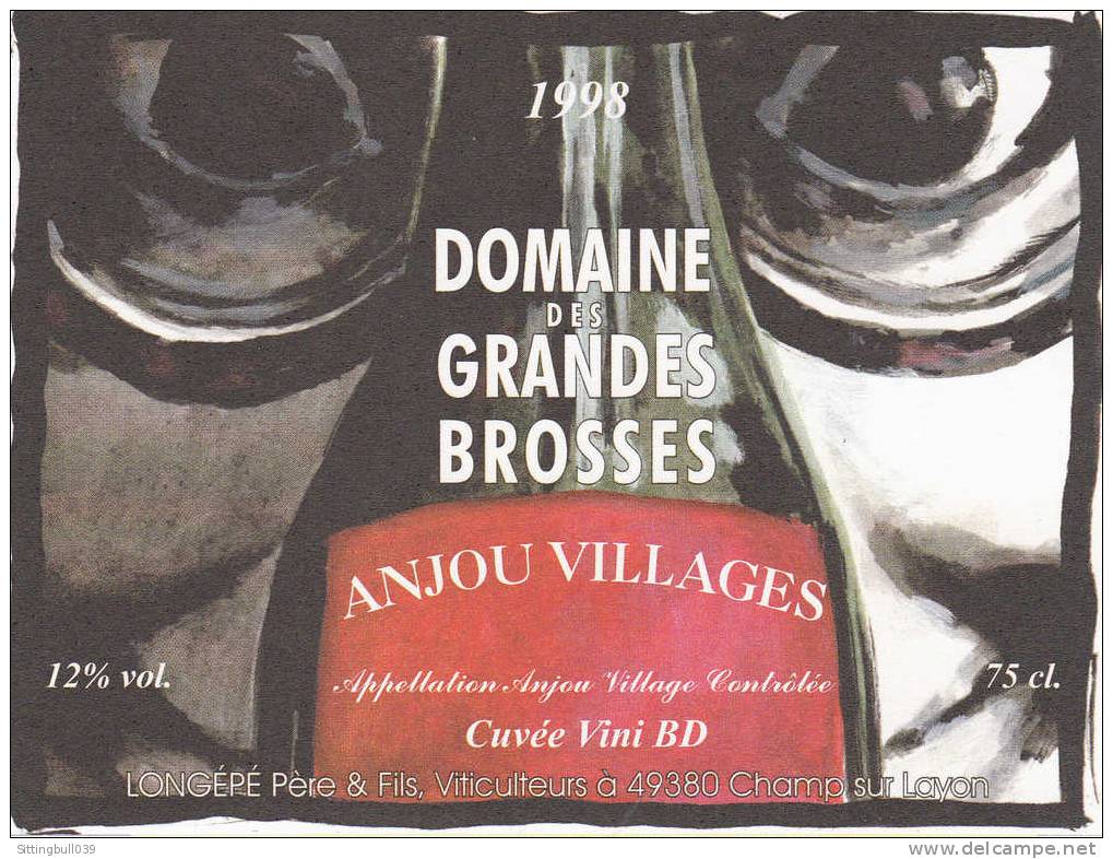 RABATE Pascal. Etiquette De Vin Pour Le Domaine Des Grandes Brosses. Anjou Villages. Cuvée Vini BD 1998. ANGERS. épuisée - Objets Publicitaires
