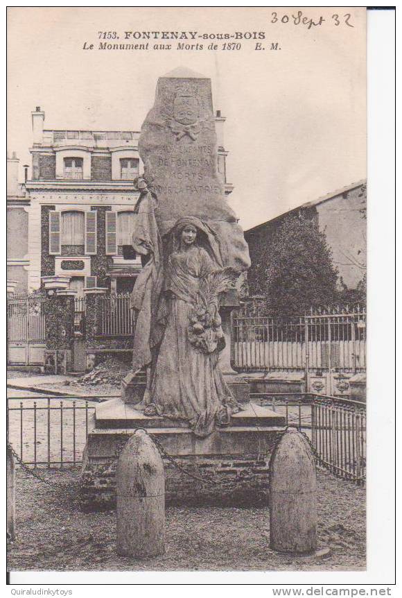 FONTENAY SOUS BOIS Le Monument Aux Morts De 1870 Cpa Circulée En 1932 Col EM Bon état Voir Scans - Fontenay Sous Bois