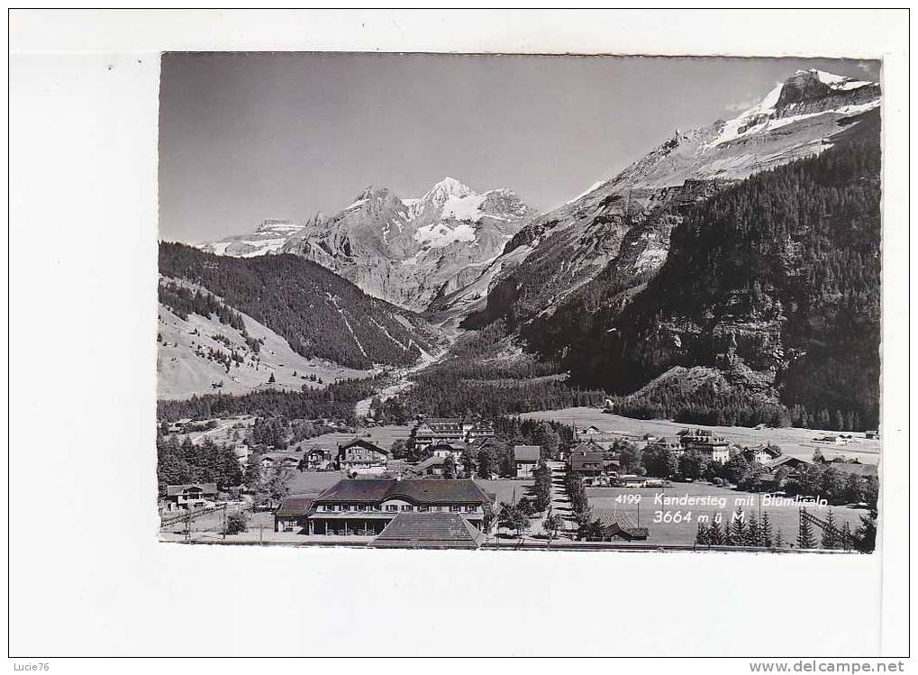 KANDERSTEG  Mit  BLUMLISALP - Kandersteg