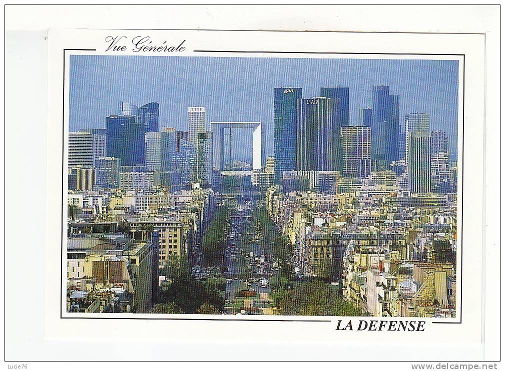 PARIS LA DEFENSE  -  Vue Générale  - - La Defense