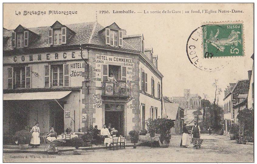 22 LAMBALLE Sortie De La GARE HOTEL Du Commerce JEGU Propriétaire  Terrasse Animée En 1907 - Lamballe