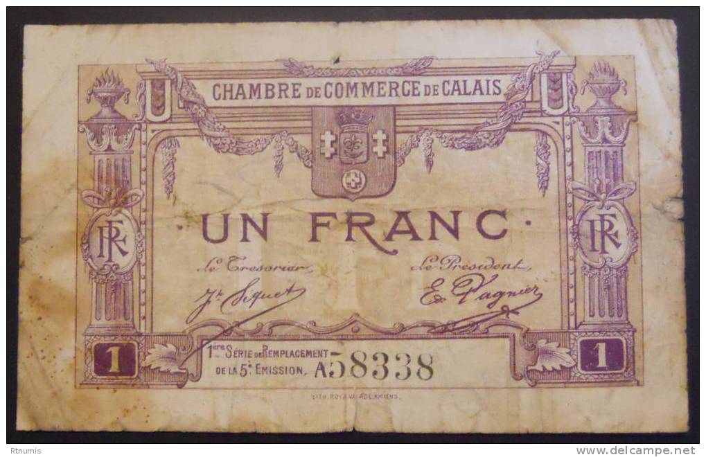 Calais 1 Franc Pirot 37 TB - Chambre De Commerce