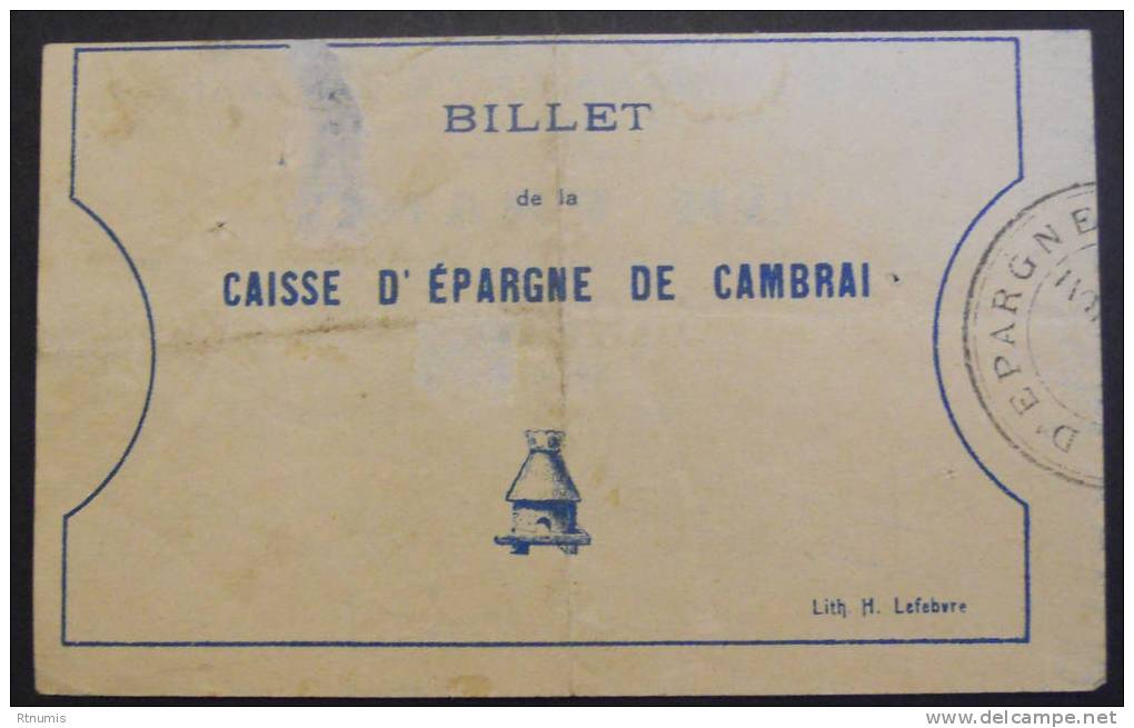 Cambrai Caisse D'épargne 1 Franc Pirot 59-506 R1 TTB - Bonos
