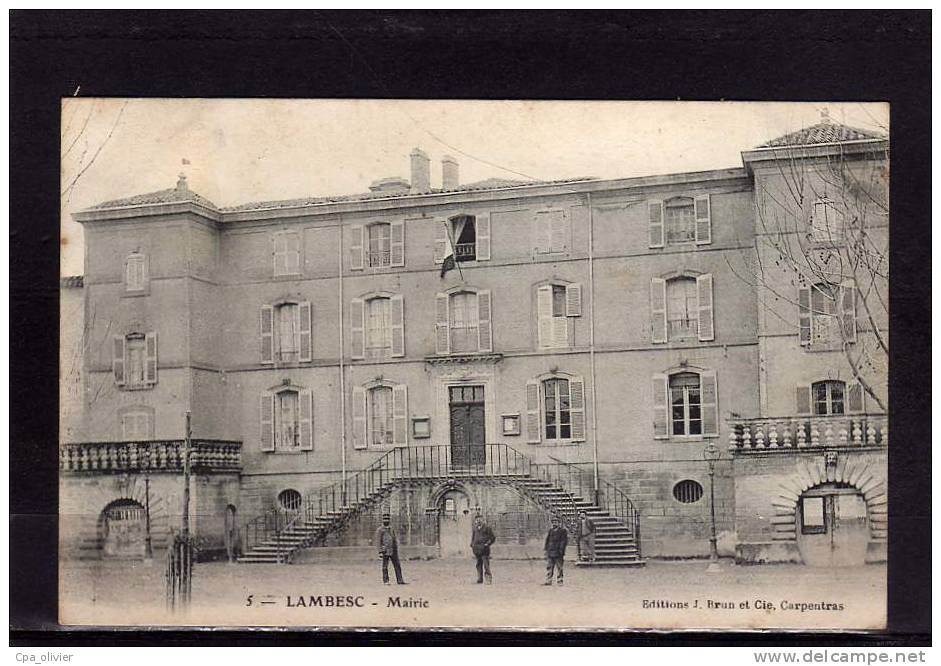 13 LAMBESC Mairie, Animée, Ed Brun 5, 190?, Dos 1900 - Lambesc