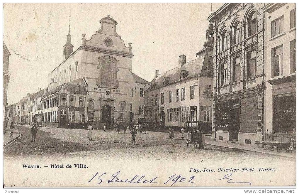 WAVRE - Hôtel De Ville - Wavre