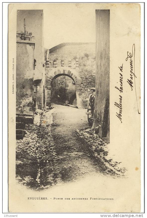 Carte Postale Ancienne Eyguières - Porte Des Anciennes Fortifications - Eyguieres