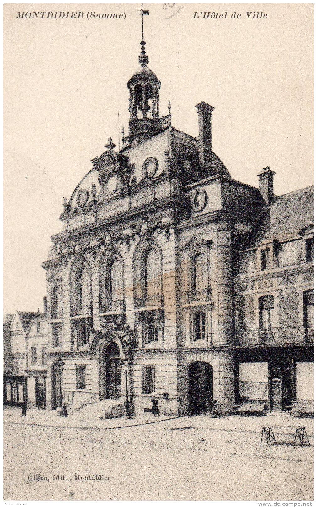 Montdidier   L'hotel De Ville - Montdidier