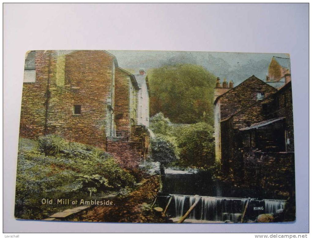 Old Mill At Ambleside. (24 - 6 - 1908) - Ambleside