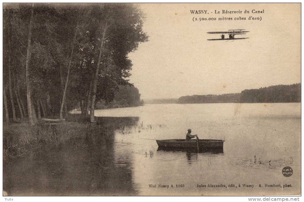 WASSY  LE RESERVOIR DU  CANAL ANIMEE AVION BARQUE - Wassy