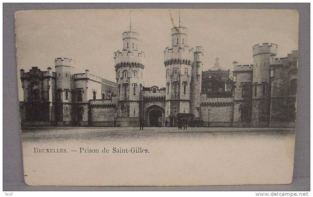 BRUXELLES - Prison De Saint Gilles - Edition Oscar Schepens & Cie, Bruxelles - St-Gilles - St-Gillis