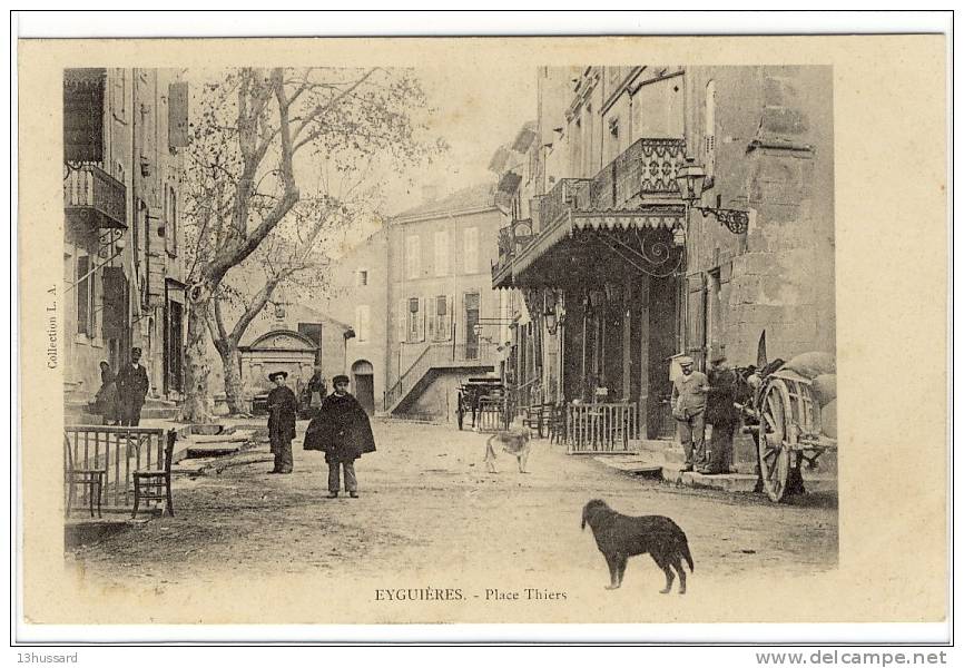 Carte Postale Ancienne Eyguières - Place Thiers - Eyguieres