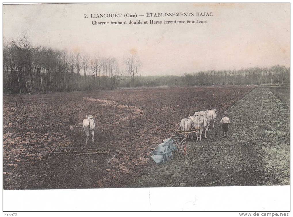 Cpa Du 60 - Liancourt - Etablissements Bajac - Charrue Brabant Et Herse écrouteuse-émoteuse - Matériels Agricoles Ancien - Liancourt